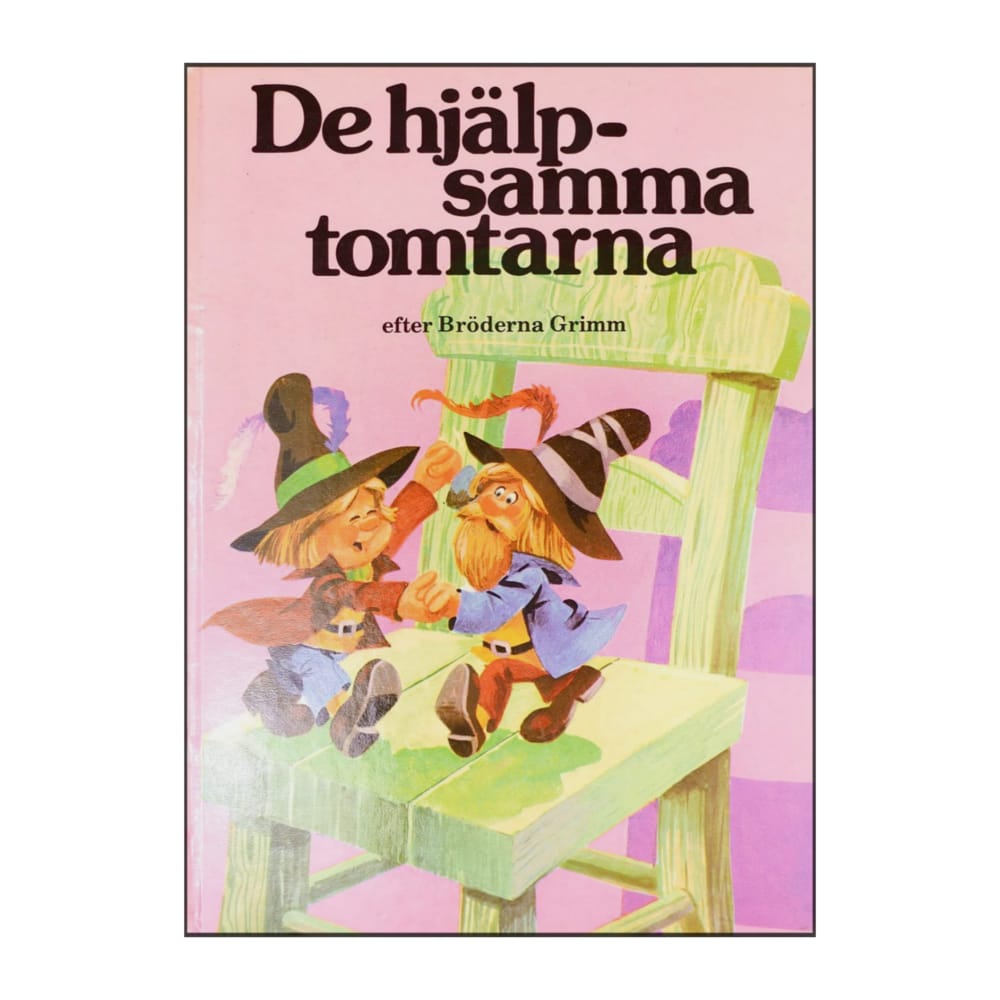 Bröderna Grimm: De Hjälpsamma Tomtarna