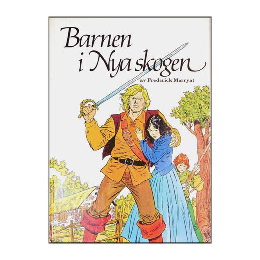 Frederick Marryat: Barnen I Nya Skogen