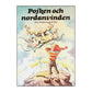 Jørgen Moe & Peter Christen Asbjørnsen: Pojken Och Nordanvinden