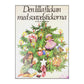 Hans Christian Andersen: Den Lilla Flickan Med Svavelstickorna