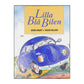 Gwen Grant & Susan Hellard: Lilla Blå Bilen