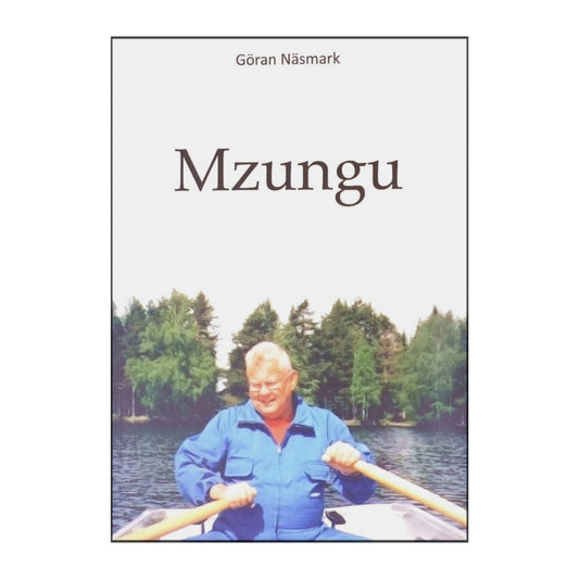 Göran Näsmark: Mzungu