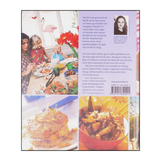 Latifa Lindberg: Mat För Barn & Deras Föräldrar