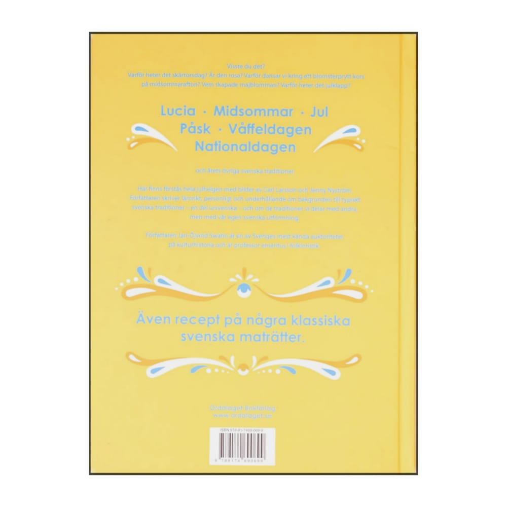 Jan-Öjvind Swahn: Svenska Traditioner