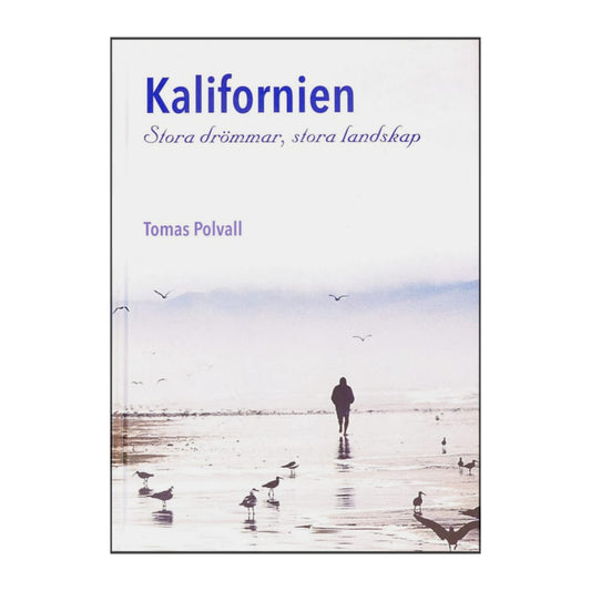 Tomas Polvall: Kalifornien