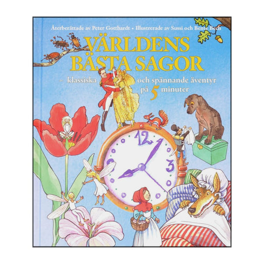 Peter Gotthardt & Sussi Och Bente Bech: Världens Bästa Sagor