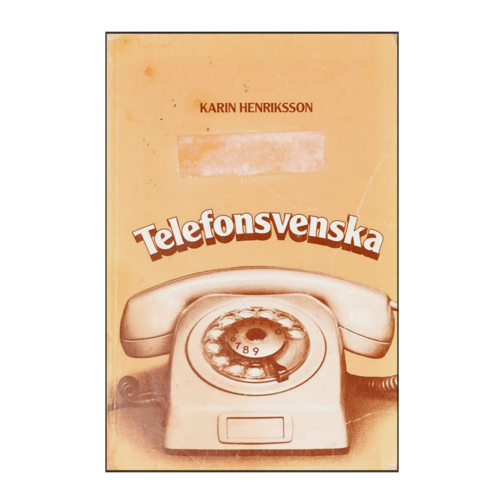 Karin Henriksson: Telefonsvenska