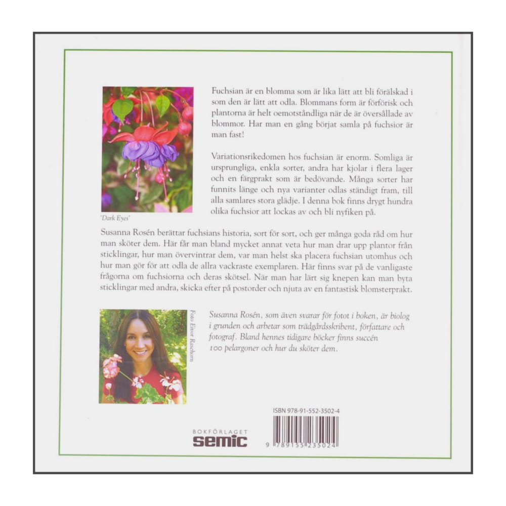 Susanna Rosén: 100 Fuchsior Och Hur Du Sköter Dem
