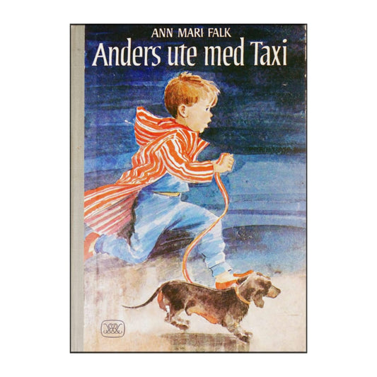Ann Mari Falk: Anders Ute Med Taxi