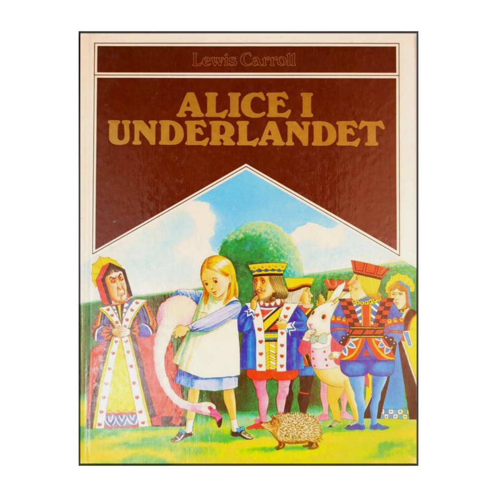 Lewis Carroll: Alice I Underlandet