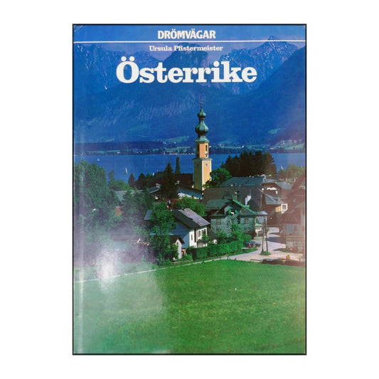 Drömvägar: Österrike