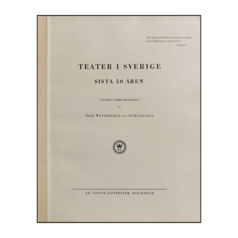 Teater I Sverige Sista 50 Åren