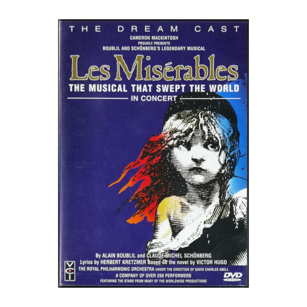 Les Misérables: The Dream Cast In Concert