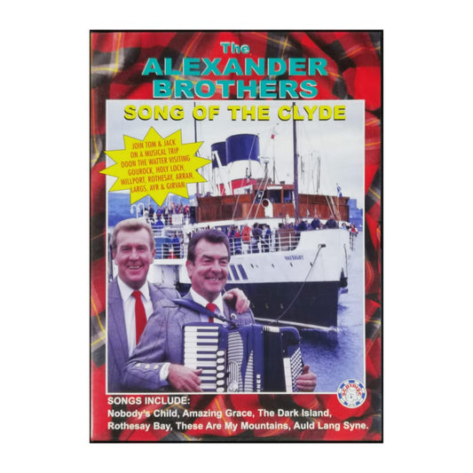 The Alexander Brothers: Song Of The Clyde