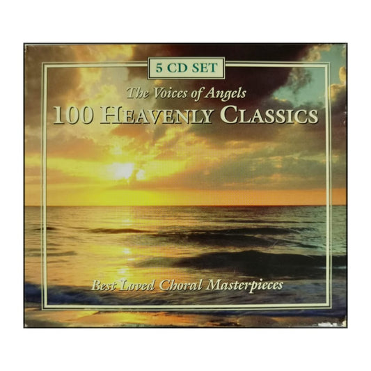 The Voices Of Angels: 100 Heavenly Classics: Best Loved Choral Masterpieces