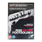 Rise Of The Footsoldier