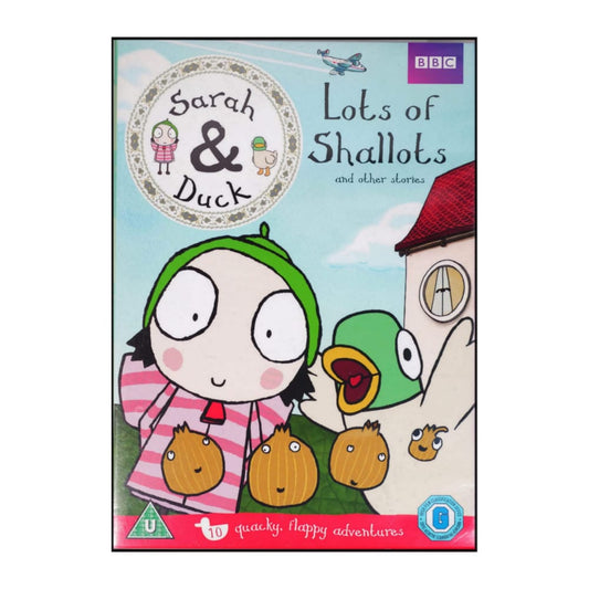Sarah & Duck: Lots Of Shallots And Other Stories