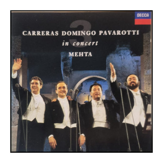 The Three Tenors: In Concert