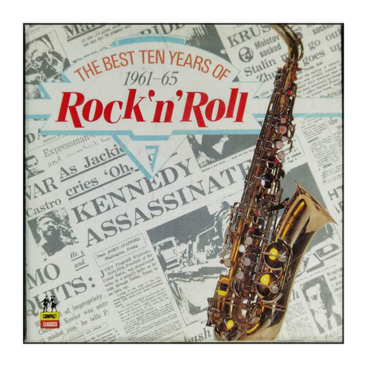 The Best Ten Years Of Rock & Roll 1961-65