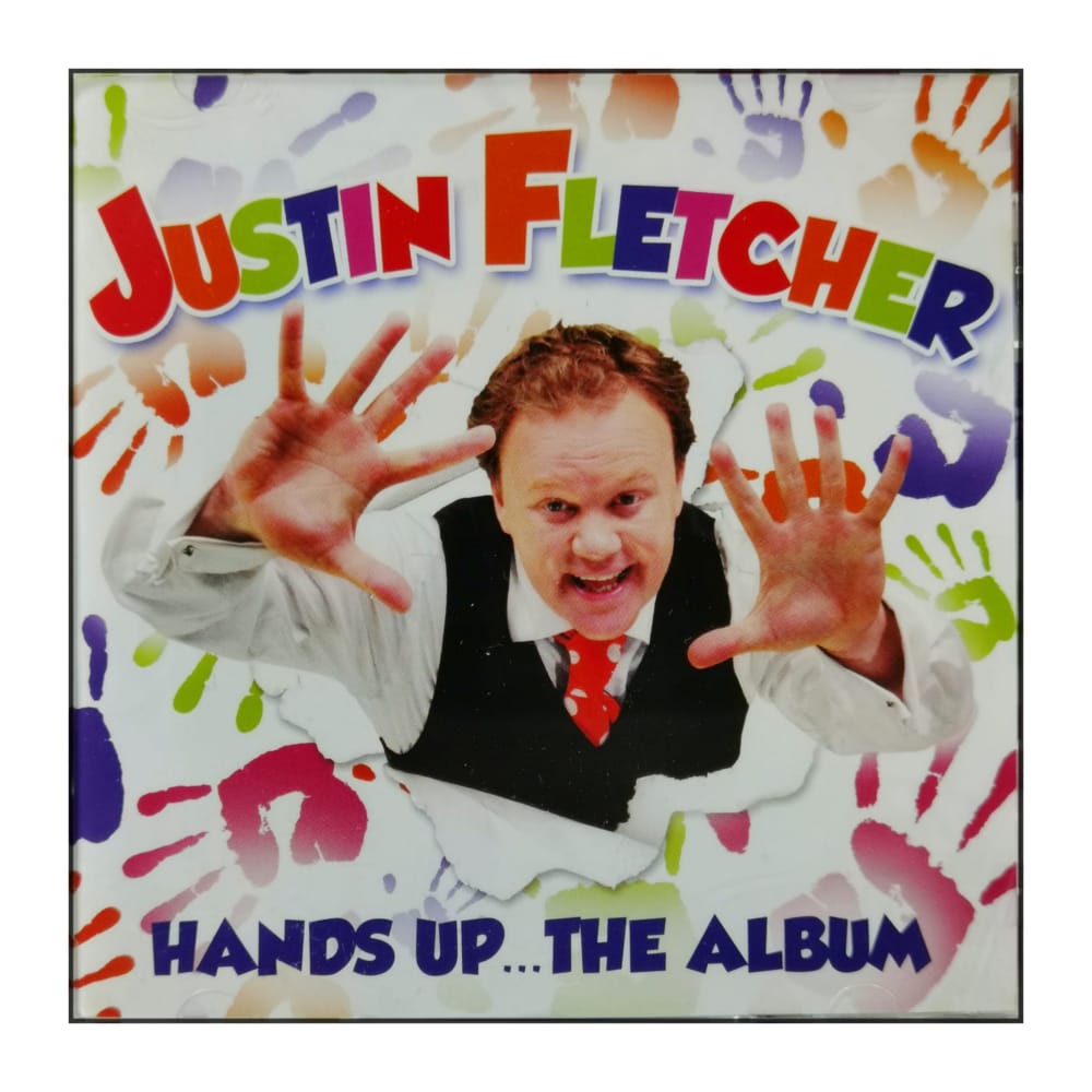 Justin Fletcher: Hands Up The Album