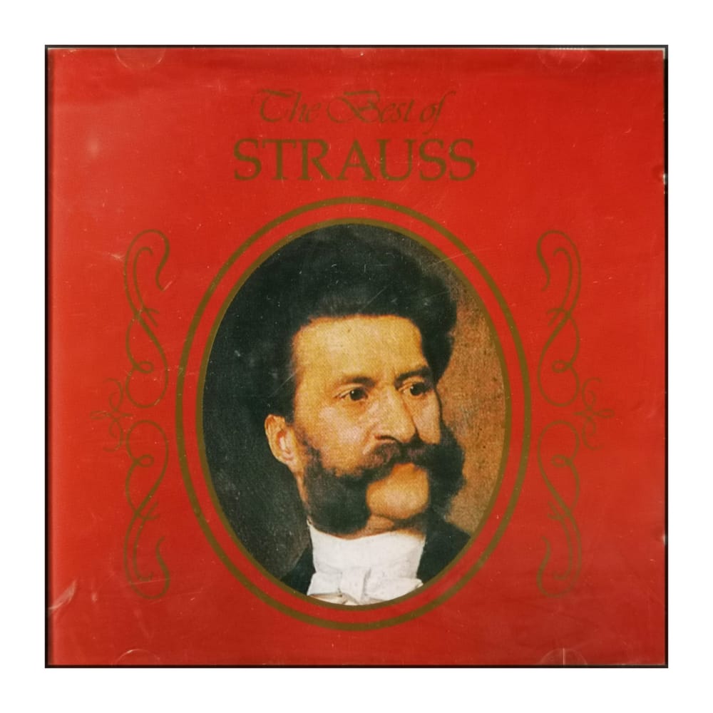 Johann Strauss Ii: The Best Of Strauss