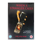 When A Stranger Calls