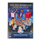 The 2012 Ryder Cup - Official Film