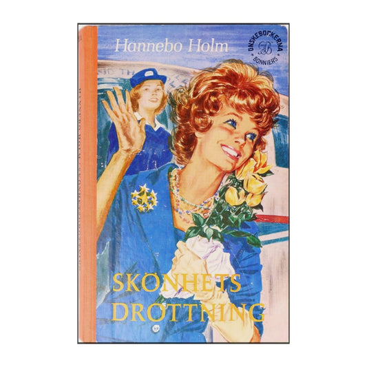 Hannebo Holm: Skönhets Drottning