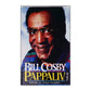 Bill Cosby: Pappaliv
