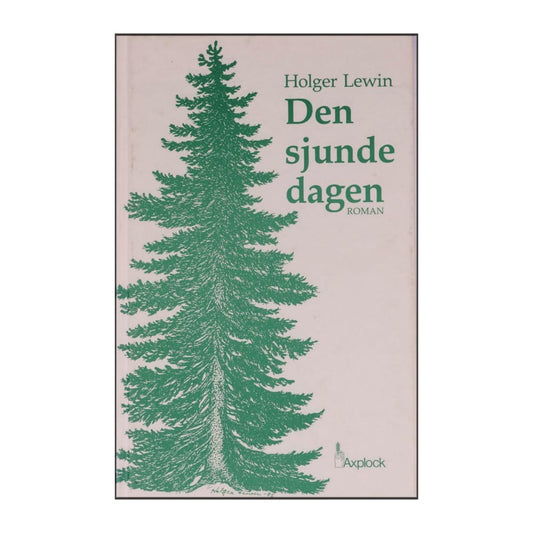 Holger Lewin: Den Sjunde Dagen