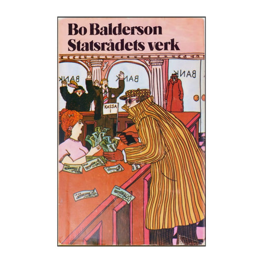 Bo Balderson: Statsrådets Verk