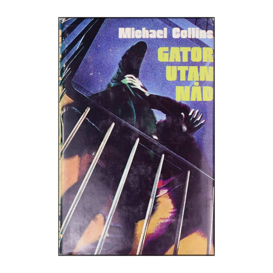 Michael Collins: Gator Utan Nåd