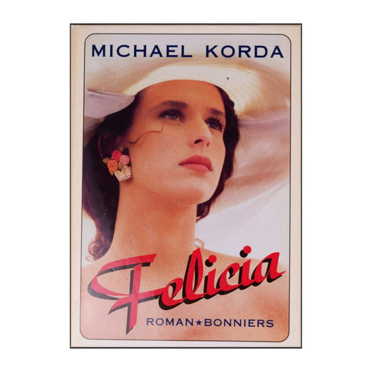 Michael Korda: Felicia