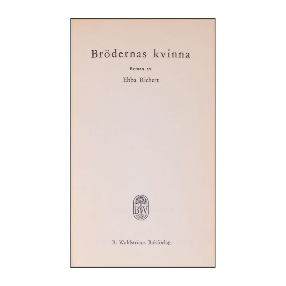 Ebba Richert: Brödernas Kvinna