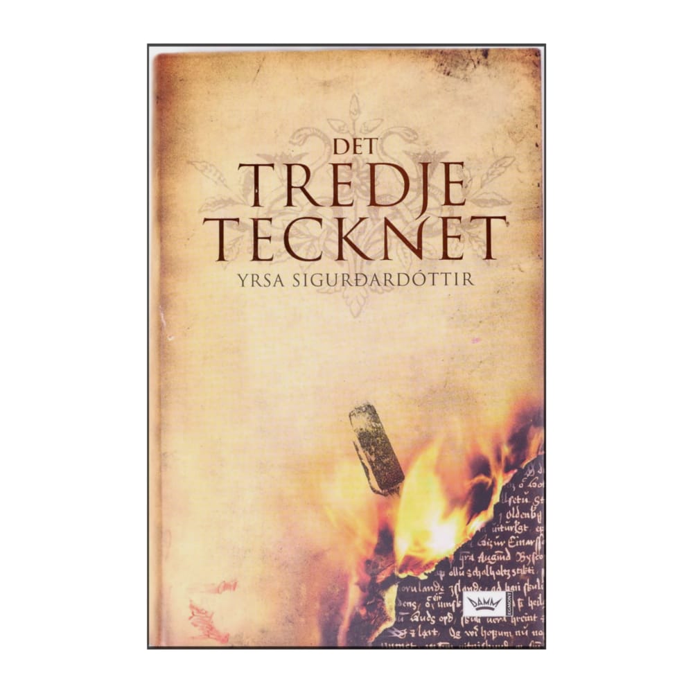 Yrsa Sigurdardottir: Det Tredje Tecknet