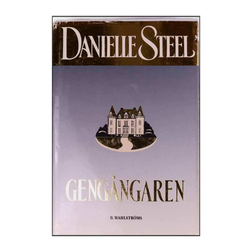 Danielle Steel: Gengångaren