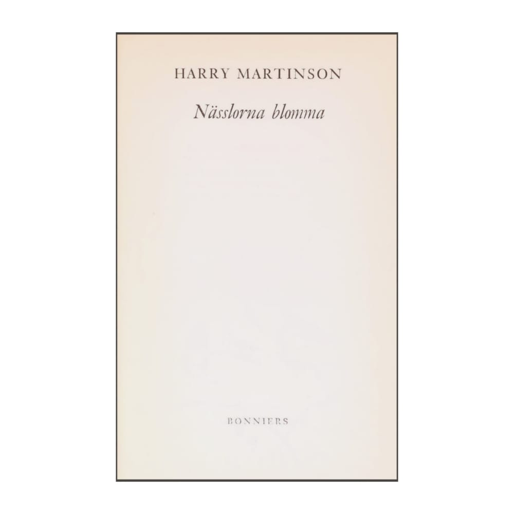 Harry Martinson: Nässlorna Blomma