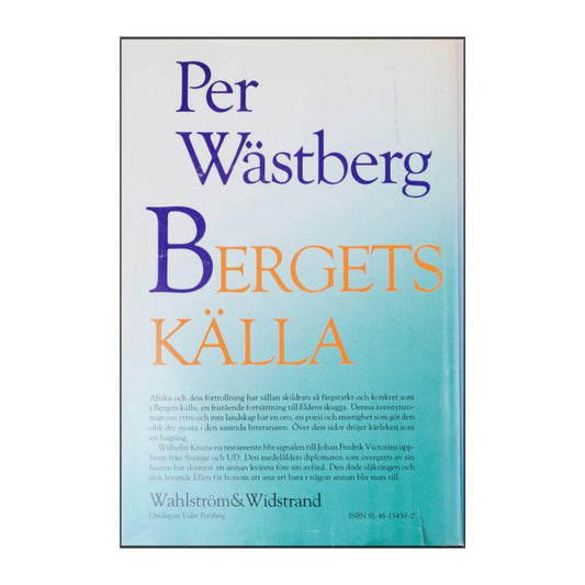 Per Wästberg: Bergets Källa