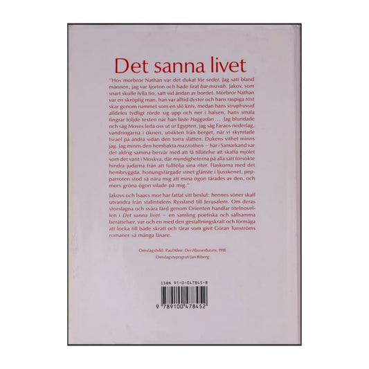 Göran Tunström: Det Sanna Livet