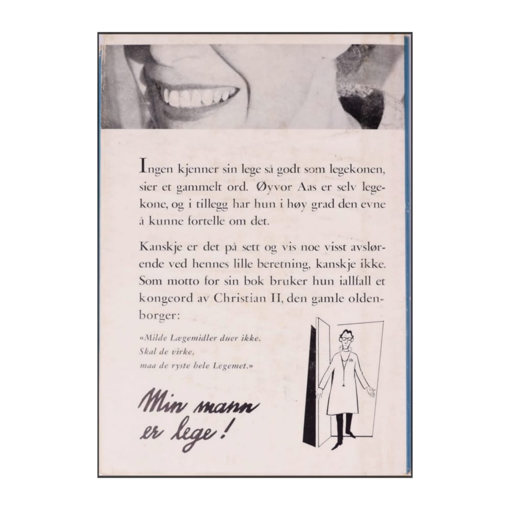 Øyvor Aas: Min Mann Av Lege