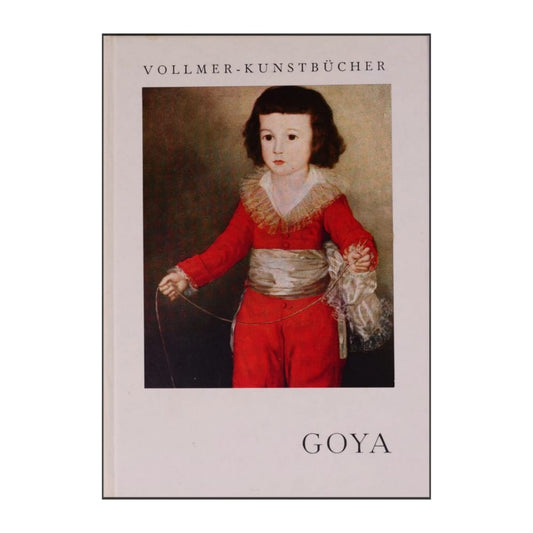 Vollmer-Kunstbucher: Goya