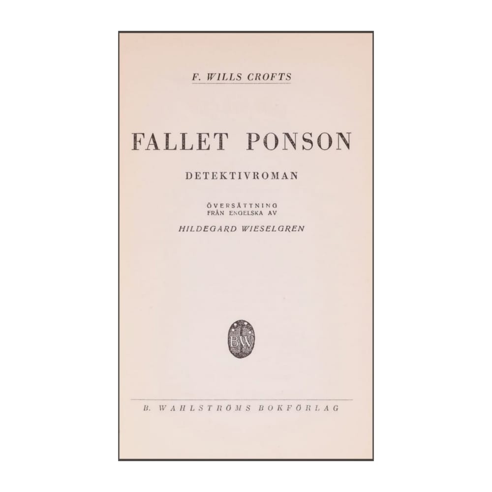 F. Wills Crofts: Fallet Ponson