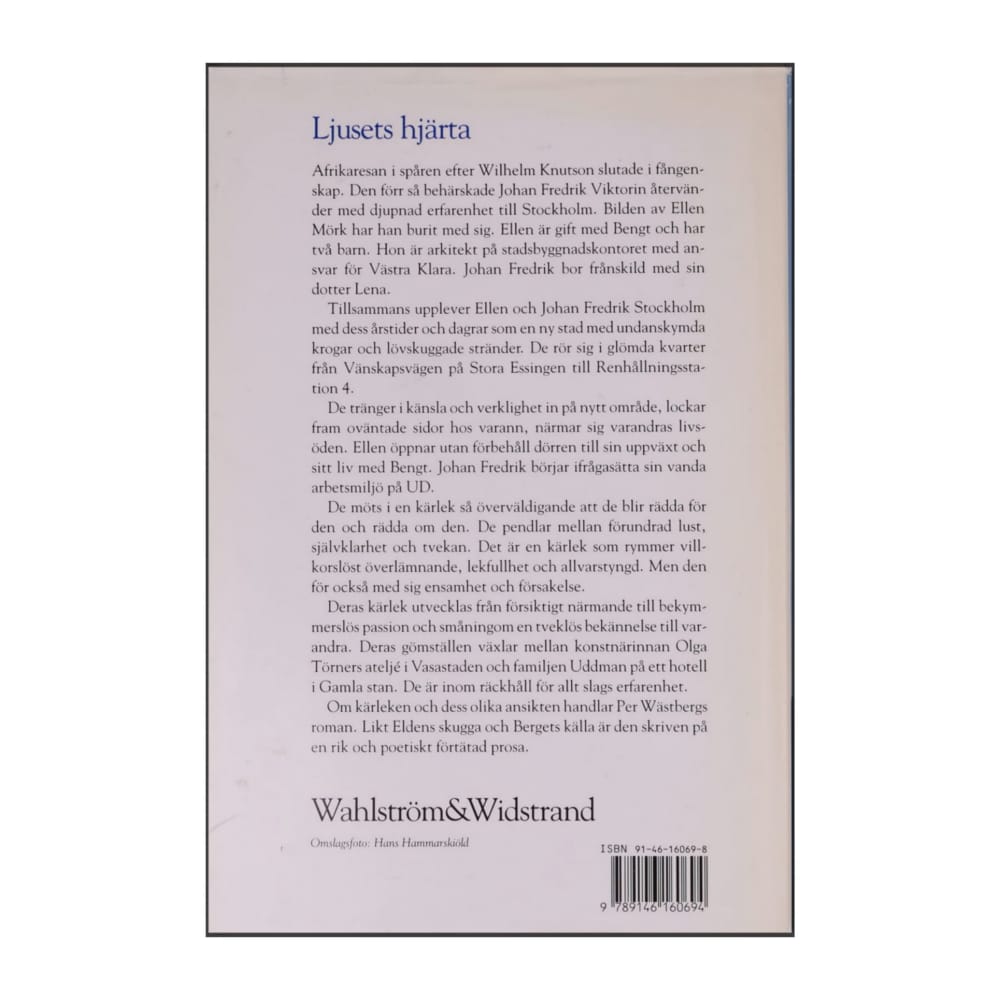 Per Wästberg: Ljusets Hjärta