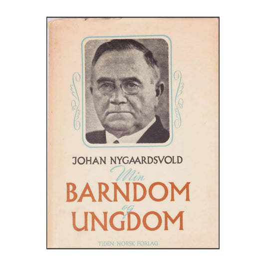 Johan Nygaardsvold: Barndom Ungdom