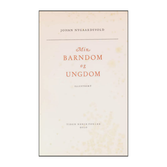 Johan Nygaardsvold: Barndom Ungdom