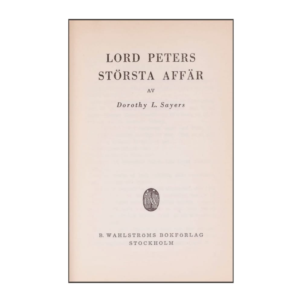 Dorothy L. Sayers: Lord Peters Största Affär