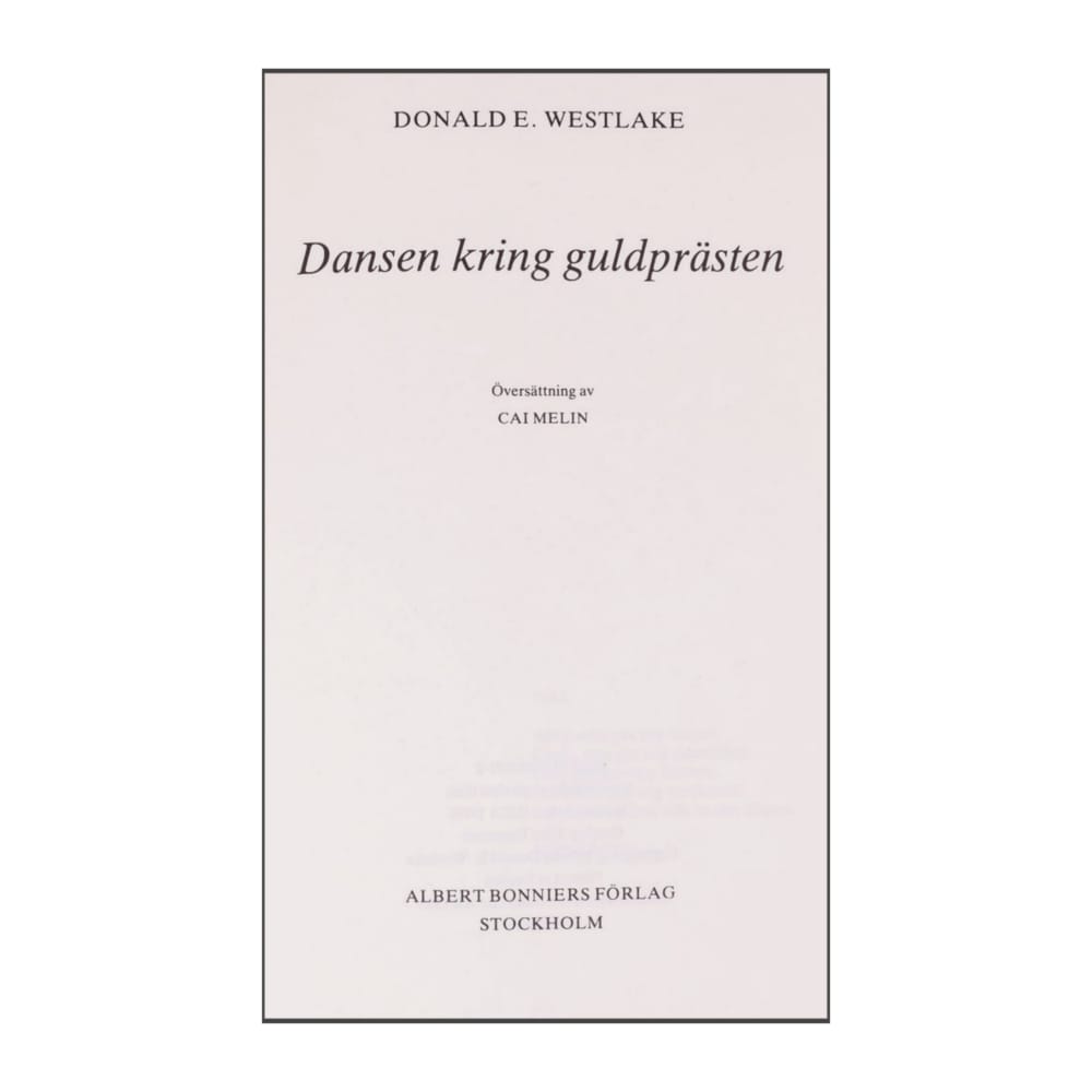 Donald E. Westlake: Dansen Kring Guldprästen