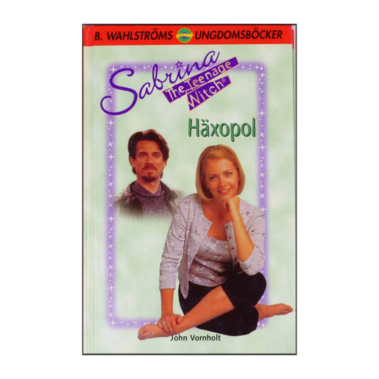 John Vornholt: Sabrina Theteenage Witch Häxopol