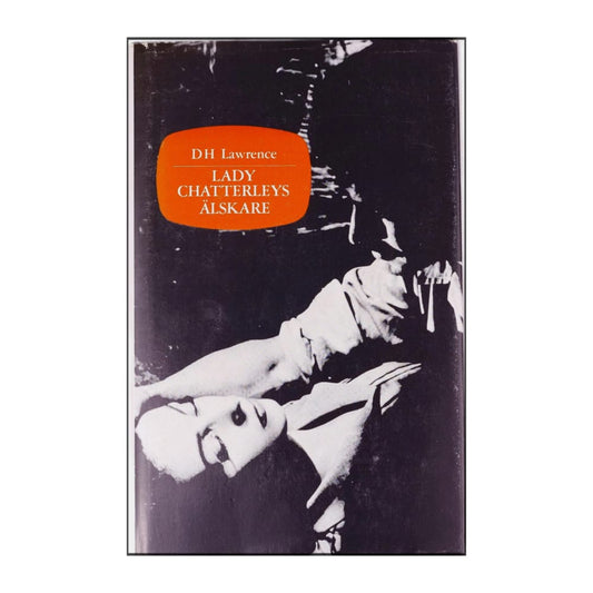 D. H. Lawrence: Lady Chatterleys Älskare