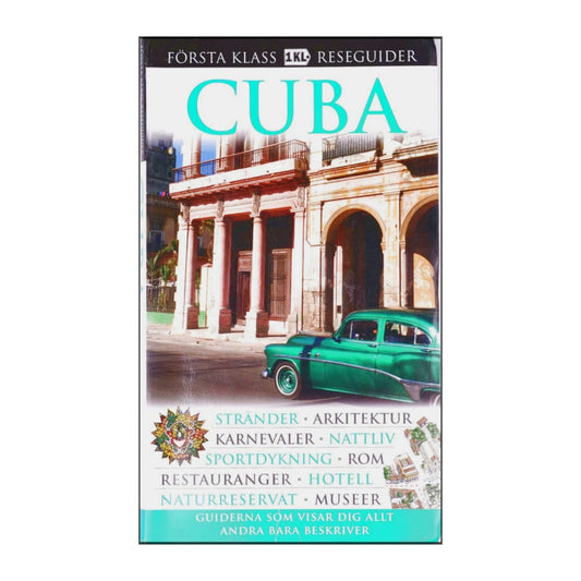 Första Klass Reseguider - Cuba